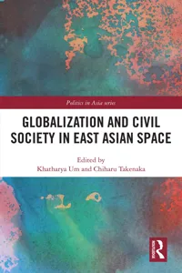 Globalization and Civil Society in East Asian Space_cover