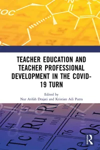 Teacher Education and Teacher Professional Development in the COVID-19 Turn_cover