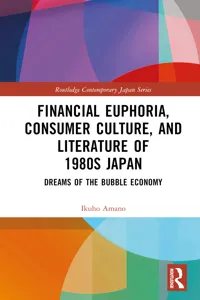 Financial Euphoria, Consumer Culture, and Literature of 1980s Japan_cover
