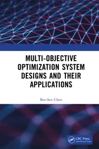 Multi-Objective Optimization System Designs and Their Applications_cover