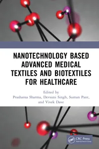 Nanotechnology Based Advanced Medical Textiles and Biotextiles for Healthcare_cover