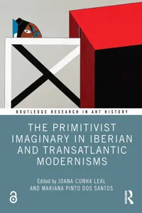 The Primitivist Imaginary in Iberian and Transatlantic Modernisms_cover
