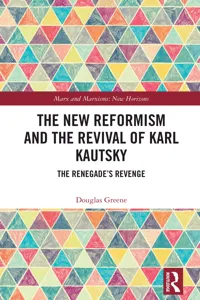 The New Reformism and the Revival of Karl Kautsky_cover