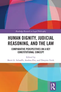 Human Dignity, Judicial Reasoning, and the Law_cover