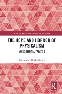 The Hope and Horror of Physicalism_cover