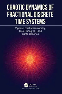 Chaotic Dynamics of Fractional Discrete Time Systems_cover