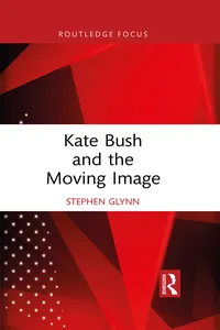 Kate Bush and the Moving Image_cover