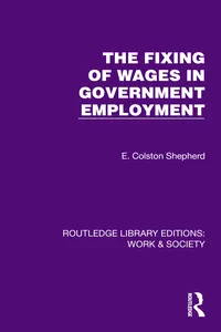 The Fixing of Wages in Government Employment_cover