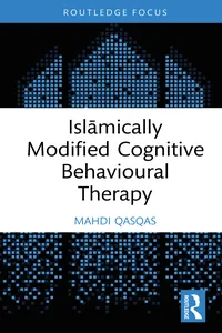 Islāmically Modified Cognitive Behavioural Therapy_cover