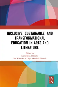 Inclusive, Sustainable, and Transformational Education in Arts and Literature_cover