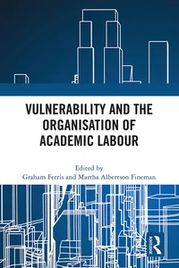 Vulnerability and the Organisation of Academic Labour_cover