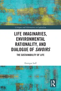 Life Imaginaries, Environmental Rationality, and Dialogue of Savoirs_cover