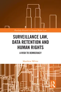 Surveillance Law, Data Retention and Human Rights_cover