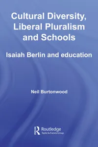 Cultural Diversity, Liberal Pluralism and Schools_cover