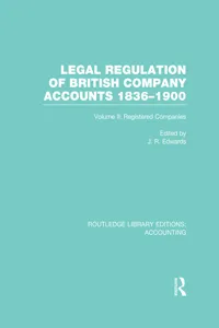 Legal Regulation of British Company Accounts 1836-1900_cover