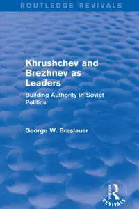 Khrushchev and Brezhnev as Leaders_cover