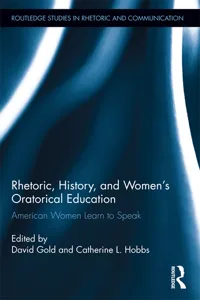 Rhetoric, History, and Women's Oratorical Education_cover