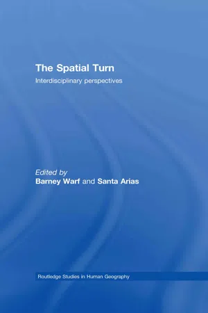 The Spatial Turn