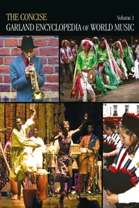 The Concise Garland Encyclopedia of World Music, Volume 1_cover