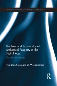 The Law and Economics of Intellectual Property in the Digital Age_cover