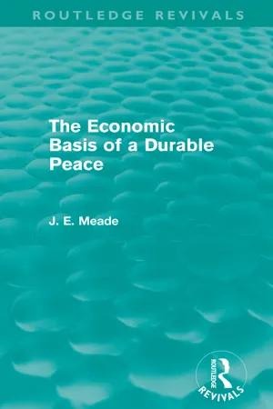 The Economic Basis of a Durable Peace (Routledge Revivals)