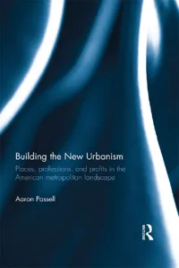 Building the New Urbanism_cover