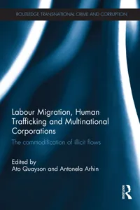 Labour Migration, Human Trafficking and Multinational Corporations_cover