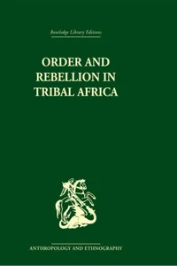 Order and Rebellion in Tribal Africa_cover