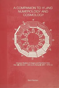 A Companion to Yi jing Numerology and Cosmology_cover
