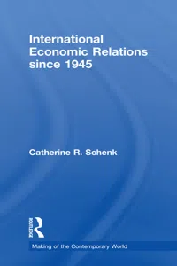 International Economic Relations since 1945_cover
