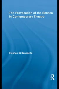 The Provocation of the Senses in Contemporary Theatre_cover