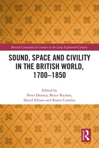 Sound, Space and Civility in the British World, 1700-1850_cover