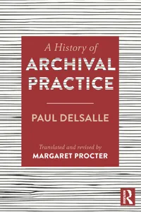 A History of Archival Practice_cover