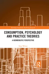 Consumption, Psychology and Practice Theories_cover