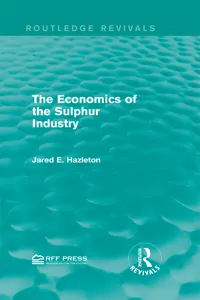 The Economics of the Sulphur Industry_cover