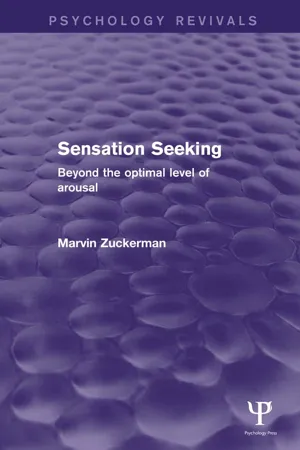 Sensation Seeking (Psychology Revivals)