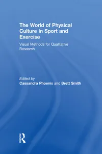 The World of Physical Culture in Sport and Exercise_cover