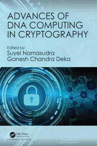 Advances of DNA Computing in Cryptography_cover