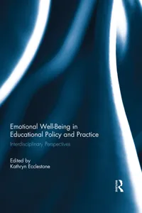 Emotional Well-Being in Educational Policy and Practice_cover