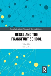 Hegel and the Frankfurt School_cover