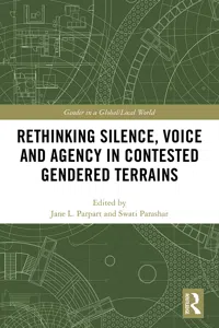 Rethinking Silence, Voice and Agency in Contested Gendered Terrains_cover