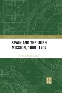 Spain and the Irish Mission, 1609-1707_cover