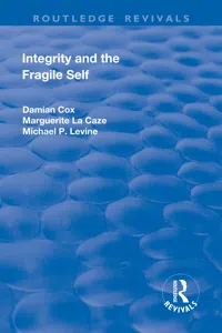 Integrity and the Fragile Self_cover
