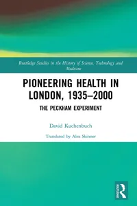 Pioneering Health in London, 1935-2000_cover