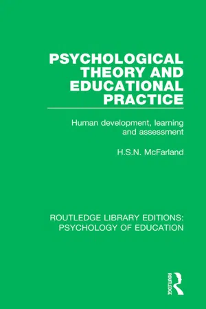 Psychological Theory and Educational Practice