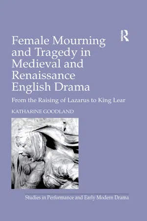 [PDF] Female Mourning and Tragedy in Medieval and Renaissance English ...
