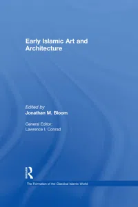 Early Islamic Art and Architecture_cover