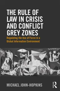 The Rule of Law in Crisis and Conflict Grey Zones_cover