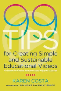 99 Tips for Creating Simple and Sustainable Educational Videos_cover