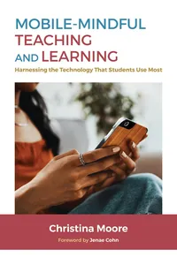 Mobile-Mindful Teaching and Learning_cover